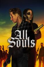 Nonton Film All Souls (2023) Terbaru