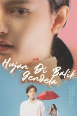 Nonton Film Hujan di Balik Jendela (2021) Terbaru