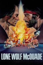 Nonton Film Lone Wolf McQuade (1983) Terbaru