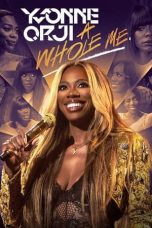 Nonton Film Yvonne Orji: A Whole Me (2022) Terbaru