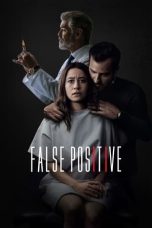 Nonton Film False Positive (2021) Terbaru