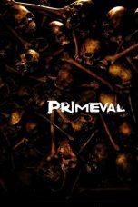 Nonton Film Primeval (2007) Terbaru