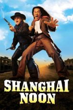 Nonton Film Shanghai Noon (2000) Terbaru