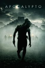 Nonton Film Apocalypto (2006) Terbaru