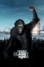 Nonton Film Rise of the Planet of the Apes (2011) Terbaru