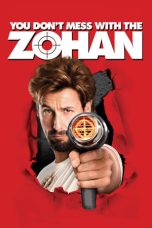 Nonton Film You Don’t Mess with the Zohan (2008) Terbaru