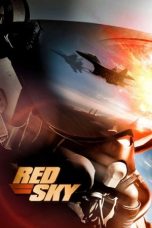 Nonton Film Red Sky (2014) Terbaru