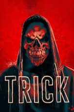 Nonton Film Trick (2019) Terbaru