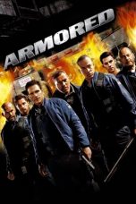 Nonton Film Armored (2009) Terbaru