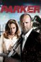 Nonton Film Parker (2013) Terbaru