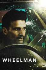 Nonton Film Wheelman (2017) Terbaru