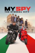 Nonton Film My Spy the Eternal City (2024) Terbaru