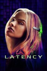 Nonton Film Latency (2024) Terbaru