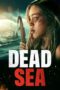 Nonton Film Dead Sea (2024) Terbaru