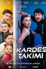 Nonton Film Kardes Takimi (2024) Terbaru