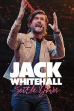 Nonton Film Jack Whitehall: Settle Down (2024) Terbaru