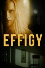 Nonton Film Effigy (2024) Terbaru