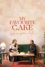 Nonton Film My Favourite Cake (2024) Terbaru