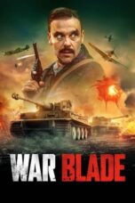 Nonton Film War Blade (2024) Terbaru